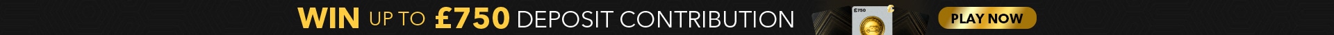 Win up to £750 Deposit Contribution
