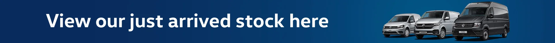 View our just arrived stock here