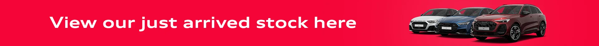 View our just arrived stock here