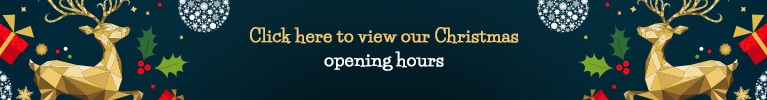 Click here to view our Christmas opening hours.